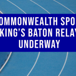 Commonwealth Sport King’s Baton Relay Underway