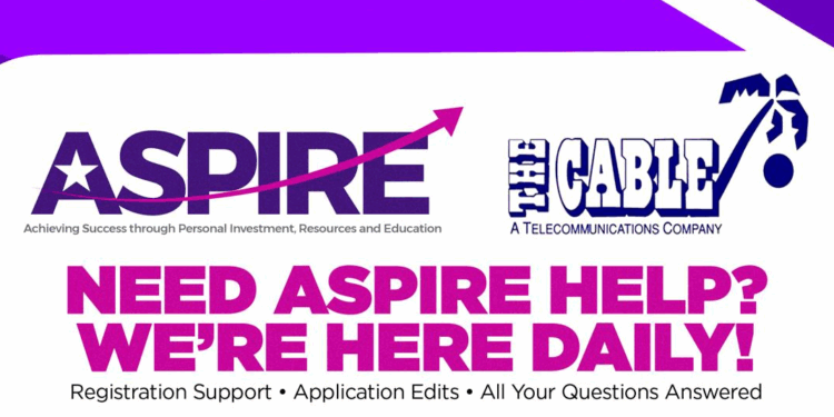 Cable and ASPIRE Program Partner to Provide Daily Family Registration Assistance