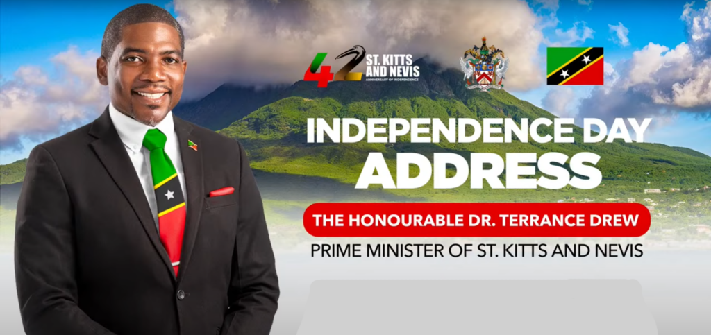 Prime Minister Drew Addresses Nation on Federation’s Progress in 42nd Independence Day Speech